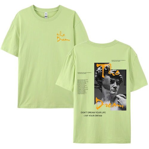 Don'T Dream Your Life Live Your Dream Men Clothes Fashion Summer