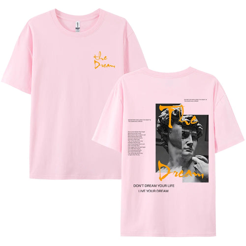 Don'T Dream Your Life Live Your Dream Men Clothes Fashion Summer